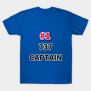 Number one 737 captain T-Shirt